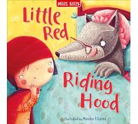 Little Red Riding Hood: A Beautifully Illustrated Children's Picture Book for Learning to Read