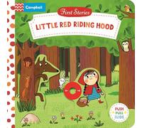 Little Red Riding Hood: A push, pull, slide retelling of a beloved magical fairy tale for toddlers (First Stories)