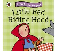 Little Red Riding Hood: Ladybird Touch and Feel Fairy Tales: (Ladybird Tales)
