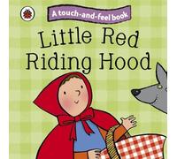 Little Red Riding Hood: Ladybird Touch and Feel Fairy Tales: (Ladybird Tales)