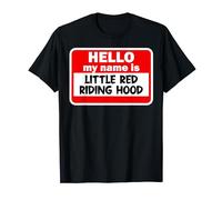 Little Red Riding Hood Name Funny Halloween Outfit T-Shirt