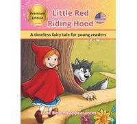 Little Red Riding Hood Once upon a time... Classic children's story
