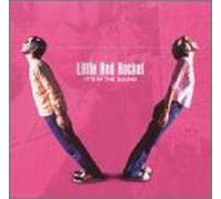 Little Red Rocket - Its the Sound