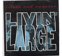 little red rooster - Livin' Large (UK Import)