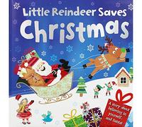 Little Reindeer Saves Christmas (Gift Book)