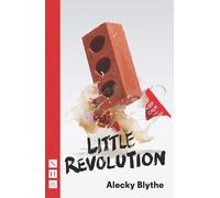 Little Revolution (NHB Modern Plays)