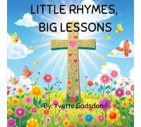 Little Rhymes, Big Lessons