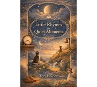 Little Rhymes for Quiet Moments