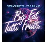 Little Richard - Big Fat Tutti Frutti