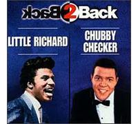 Little Richard^Checker, Chubby - Back to Back