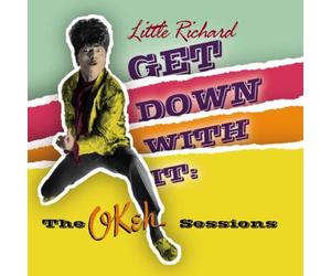 Little Richard - Get Down With It:the Okeh Sessions