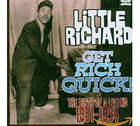 Little Richard - Get Rich Quick! The Birth Of A Legend 1951-1954