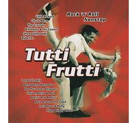 Little Richard The Tremeloes Rubettes The Crystals Bill Haley & His Comets, Showaddywaddy The Equals Wanda Jackson Swinging Blue Jeans Johnny & The Hurrycanes - TUTTl FRUTTl (Nonstop Rock'n Roll Mix)