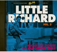 Little Richard - Vol 2 : Shag on Down By the Union Hall