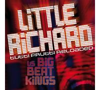 LITTLE RICHARD VS BIGBEAT KINGS - Tutti Frutti Reloaded