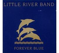 Little River Band - Forever Blue - Very Best