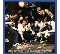 Little River Band - Sleeper Catcher / First Under The Wire