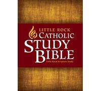 Little Rock Catholic Study Bible: Hardcover