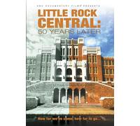 Little Rock Central High: 50 Years Later [DVD] [2006] [Region 1] [US Import] [NTSC]