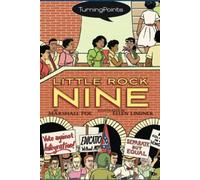 Little Rock Nine (Turning Points)