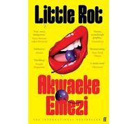 Little Rot : 'A masterwork of the form . . . mesmerising.' New York Times
