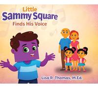 Little Sammy Square Finds His Voice