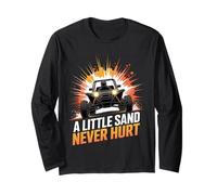Little Sand Never Hurt Rail Racing Offroad Car Dune Buggy Long Sleeve T-Shirt