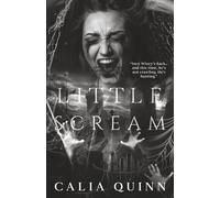 Little Scream: A Dark Stalker Romance: 2 (Little Nightmare Duet)
