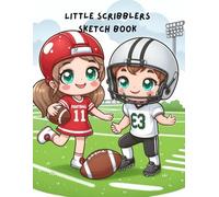 Little Scribblers Sketch Book: Perfect gift for your little football fan