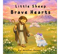 Little Sheep Brave Hearts