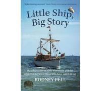 Little Ship, Big Story: the adventures of HMY Sheemaun and the amazing stories of those who have sailed in her