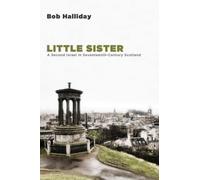 Little Sister: A Second Israel in Seventeenth-Century Scotland