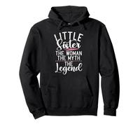 Little Sister the Woman the Myth the Legend Little Sister Pullover Hoodie