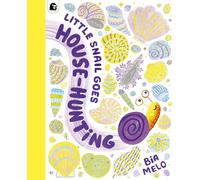 Little Snail Goes House-Hunting