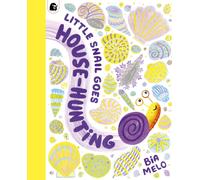 Little Snail Goes House-Hunting