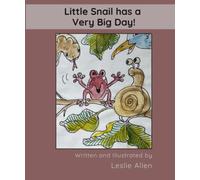 Little Snail has a Very Big Day!