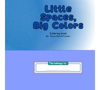 Little Spaces, Big Colors