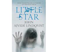 Little Star: John Ajvide Lindqvist