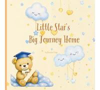 Little Star's Big Journey Home