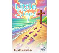Little Steps: Kids Discipleship Lessons