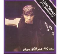 Little Steven and the Disciples of Soul - Men Without Women