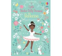 Little Sticker Dolly Dressing Ballerina: (Little Sticker Dolly Dressing)