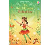 Little Sticker Dolly Dressing Woodland Fairy: (Little Sticker Dolly Dressing)