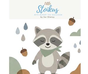 Little Stoikus: With Rupert the Raccoon