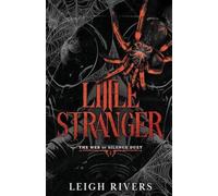 Little Stranger : A Dark Taboo Romance