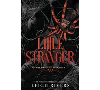 Little Stranger: A Dark Taboo Romance (The Web of Silence Duet) Paperback -...