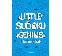 Little Sudoku Genius (Intermediate): 6x6 Sudoku for Kids & Beginners (Classic & Jigsaw Puzzles)