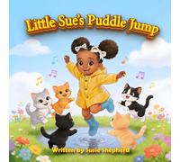 Little Sue's Puddle Jump (Little Sue Series)