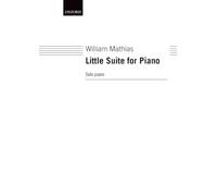Little Suite for Piano (Oxford Music for Piano)