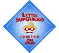 Little Superhero Blue On Board Personalised Car Sign New Baby / Child Gift / Present